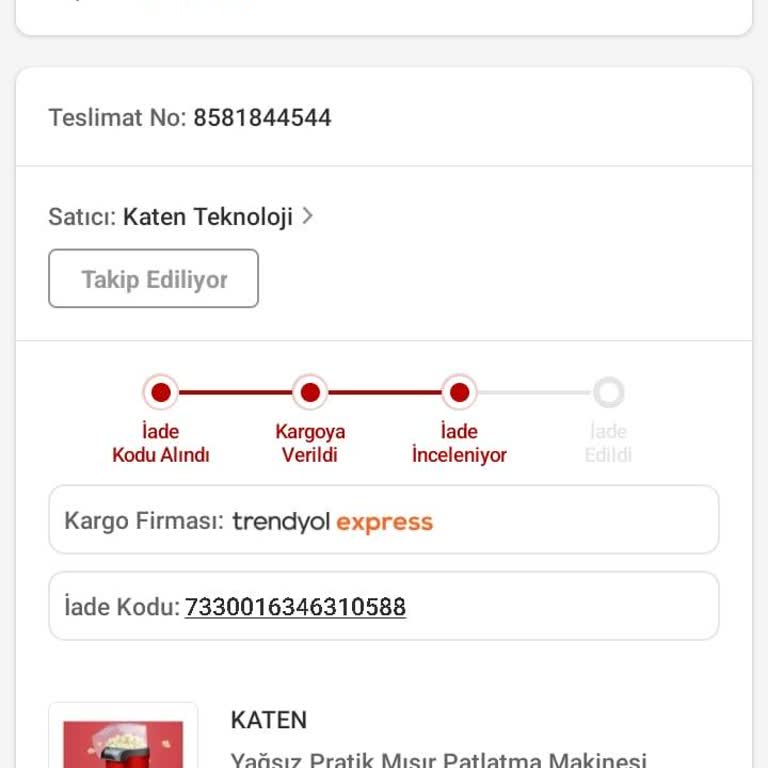 Trendyol Express Trendyol Katen Teknoloji Firması Ürün İadesi