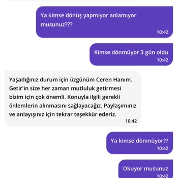 Getir Tarafından Çok Mağdur Oldum