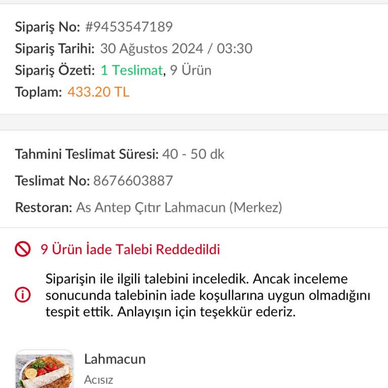 Trendyol GO Teslim Almadığım Ürünün Ücretini Geri Vermiyor.