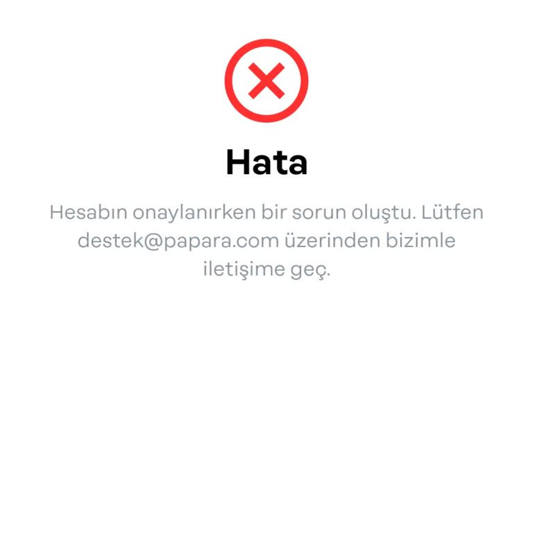 Papara Hesabımı Onaylamak İstiyorum Ama Bilgilerimi Kabul Etmiyor!