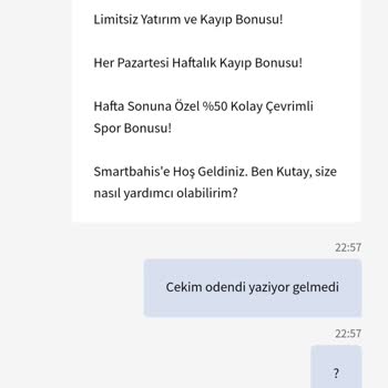 Smartbahis Ödeme Gelmedi Ödendi Yazıyor