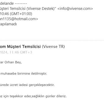 Vivense Ücret İadesi Gerçekleştirmiyor