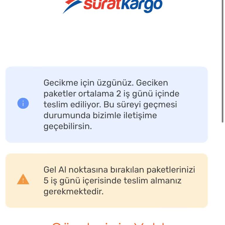 Sürat Kargo Ürünüm 4 Gündür Yolda?