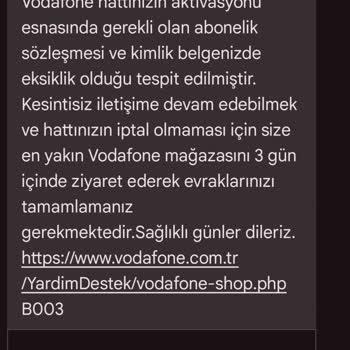 Vodafone Hattım Sürekli Kapanıyor ve Evrak İstiyor