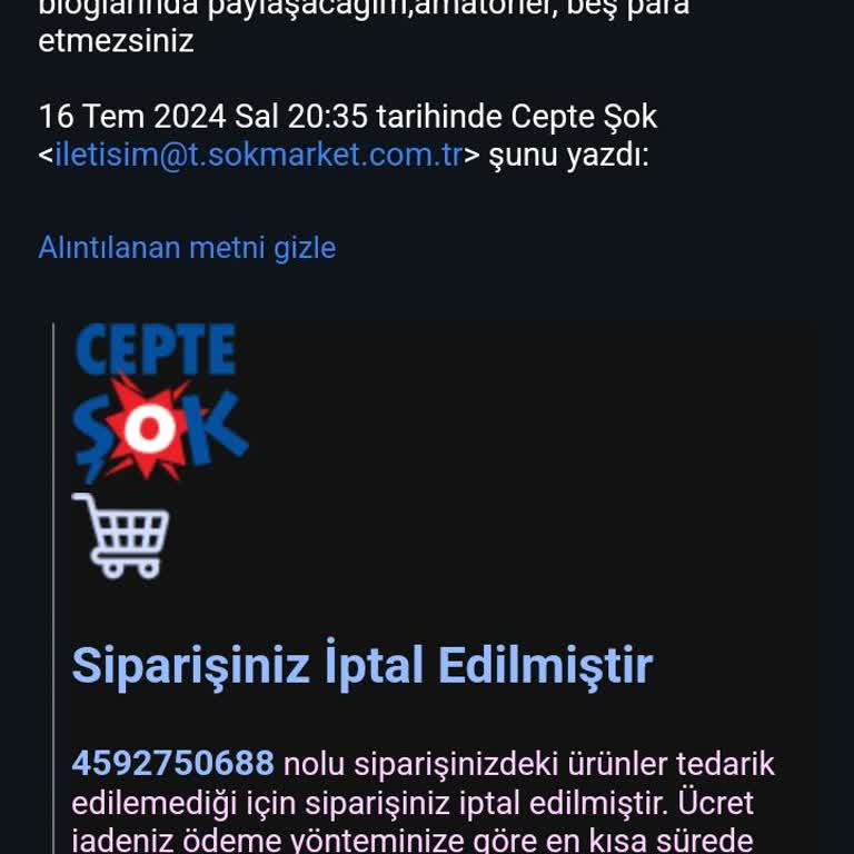 Şok Marketler Cepte Şok Uygulamasından Verdiğim Sipariş İptalleri