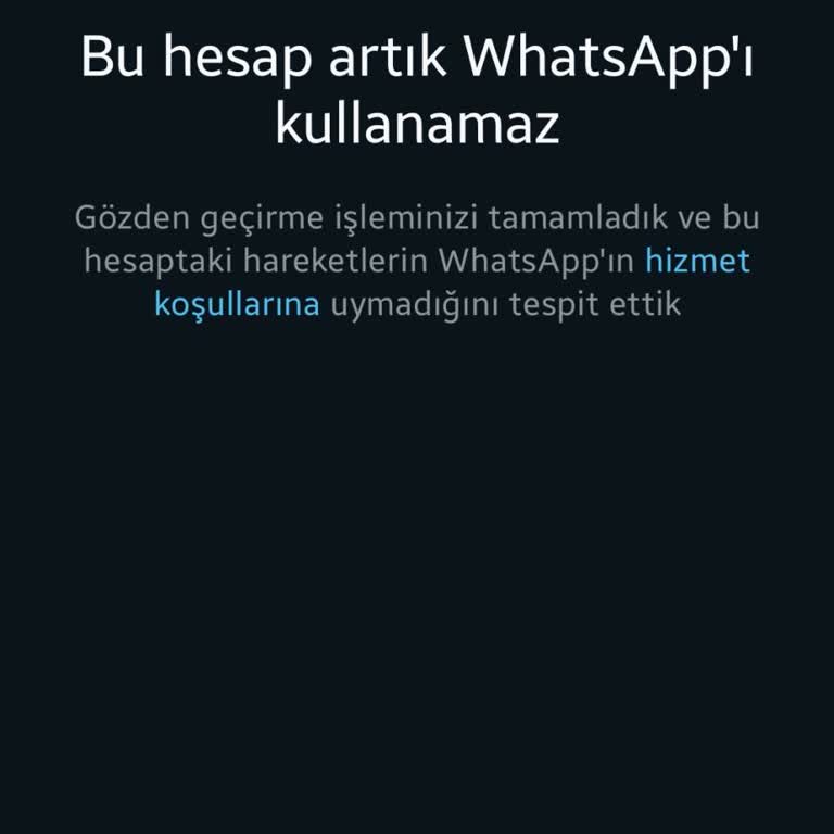 WhatsApp Hesabım Kapatıldı