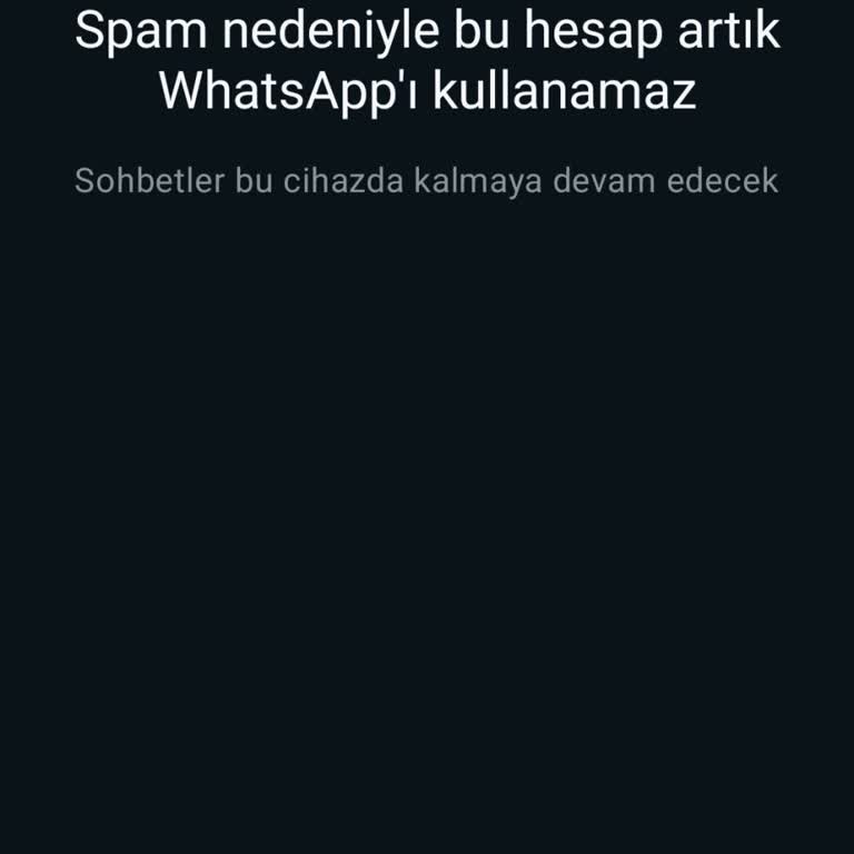 WhatsApp Hesabım Kapatıldı