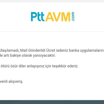 PttAVM Sipariş İptali Ve Yanıltıcı Bilgilendirme