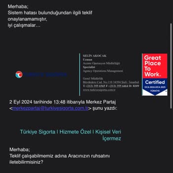 Türkiye Sigorta İle Yaşadığım Zor Anlar