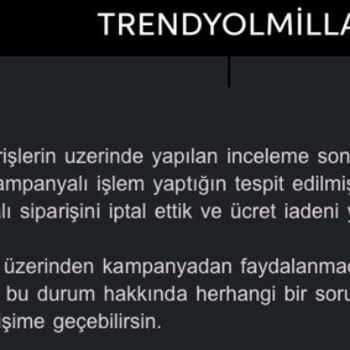 Trendyolmilla Kafasına Göre Sipariş İptal Ediyor!