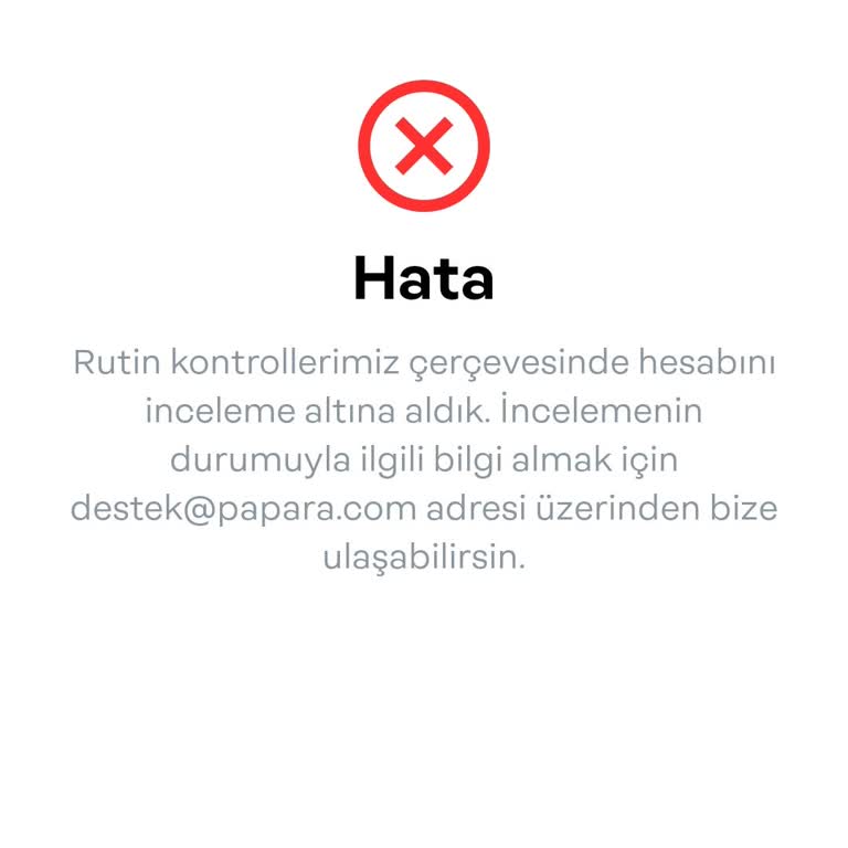 Papara Hesabıma Erişim Sağlayamıyorum!
