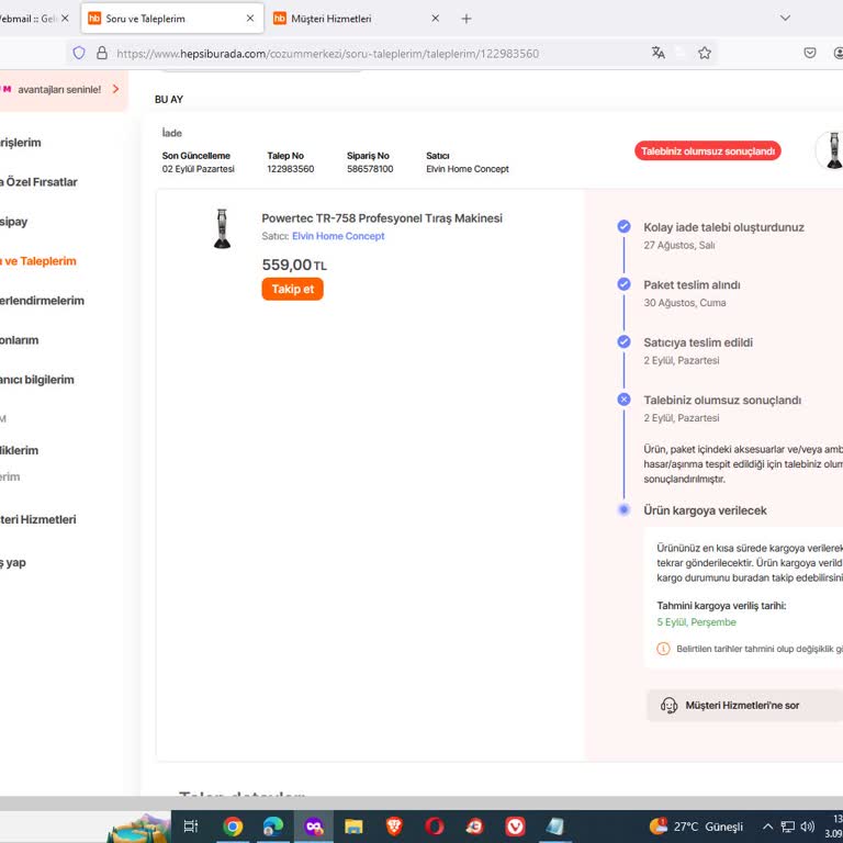 Hepsiburada Kullanmadığım Ürünün İadesini Reddediyor.