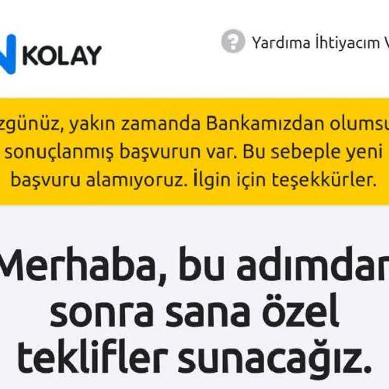 Nkolay Kolay Nakit Olumsuz Sonuçlanmış Başvuru Sorunu