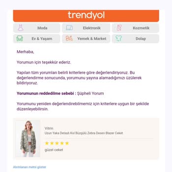Trendyol Tüm Yorumlarımı Reddediyor