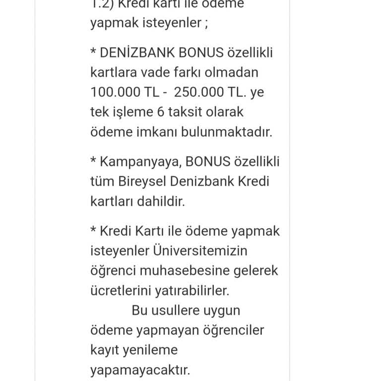 Başkent Üniversitesi Denizbank Karta Vadesiz Taksit Yapılmaması