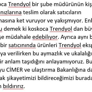 Trendyol Ekspres Ve Trendyol Un Şube Müdürünün Tavrı Sonucu