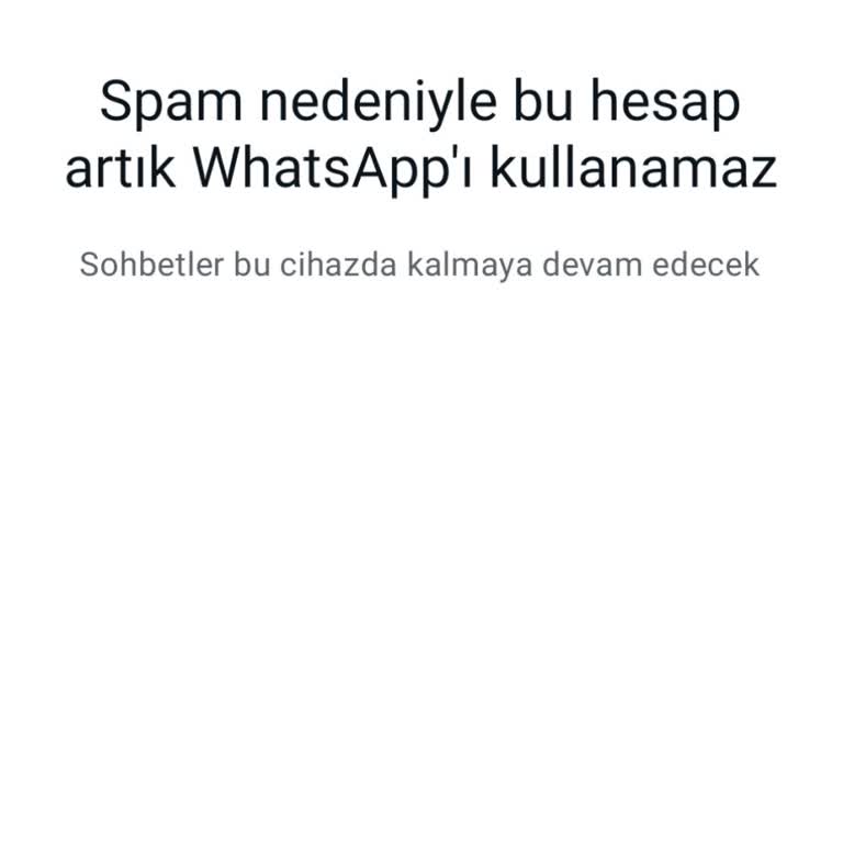 WhatsApp Spam Nedeniyle Kullanılamıyor