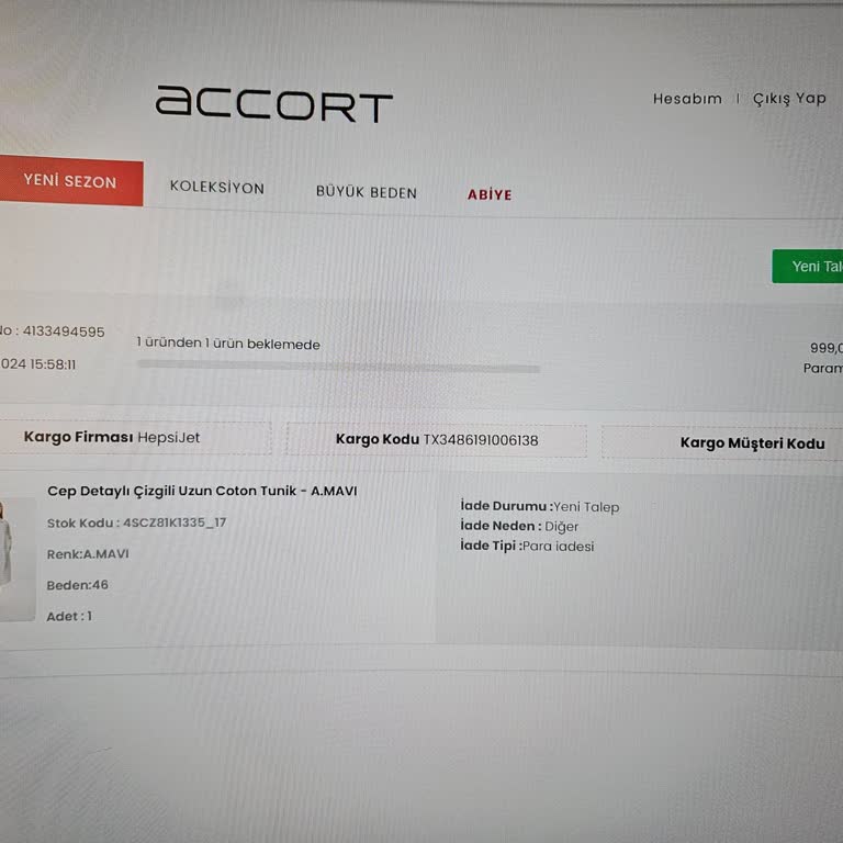 Accort Giyim Accort İade Talebi Sorunu