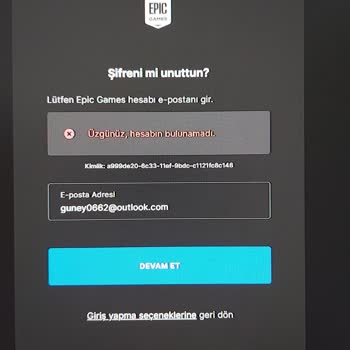 Epic Games Hesap Bulunamadı Sorunu