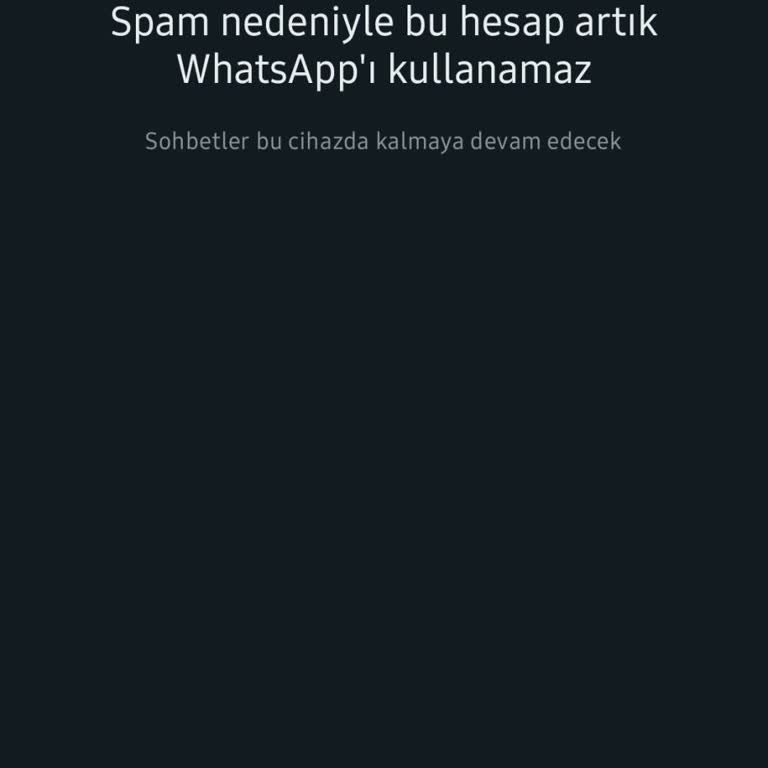 WhatsApp A Kaydolmak İsterken Spam Yedim