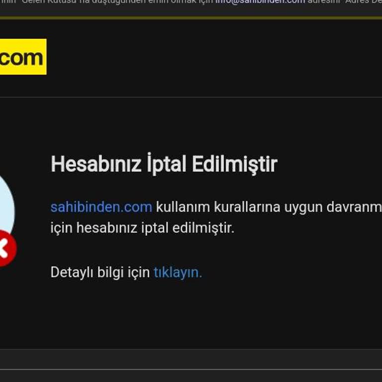 Sahibinden Nedensiz Yere Hesabımı İptal Etti!