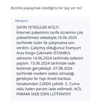 TurkNet'e Modemi İade Ettim. Halen Modem Ücreti Mi İade Etmiyor!