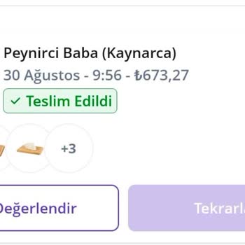 GetirÇarşı Getir Çarsı Üzerinden Peynirci Baba Kaynarca Şubesi Pişmanlıktır...