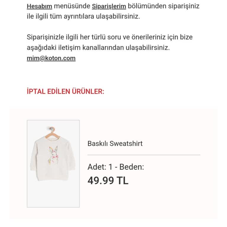 Koton Sebepsiz Yere İptal Edilen Ürün