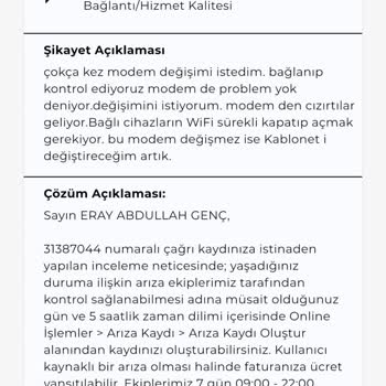 Kablo Net Modem Değiştirmiyor. Problem Ve Müşteri Dikkate Alınmıyor.