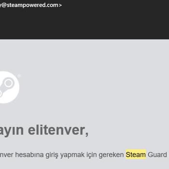Steam Hesabım Çalındı, E-posta Adresim Değiştirildi.