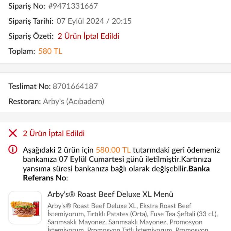Arby's Sipariş Ettikten Yarım Saat Sonra İptal Ettiler