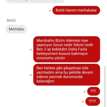 Mars Bahis Paramı Ödemiyor