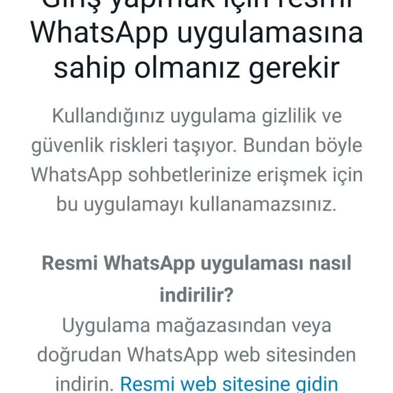 WhatsApp Resmi Uygulama Kullanın Hatası