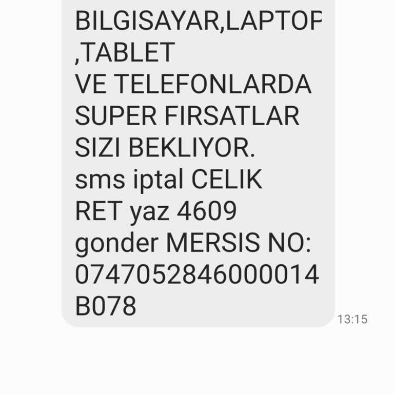 Çelik Ticaretin SMS Yağmuru