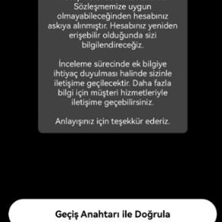 Okx TR Hesabım Durduk Yere Askıya Alındı.