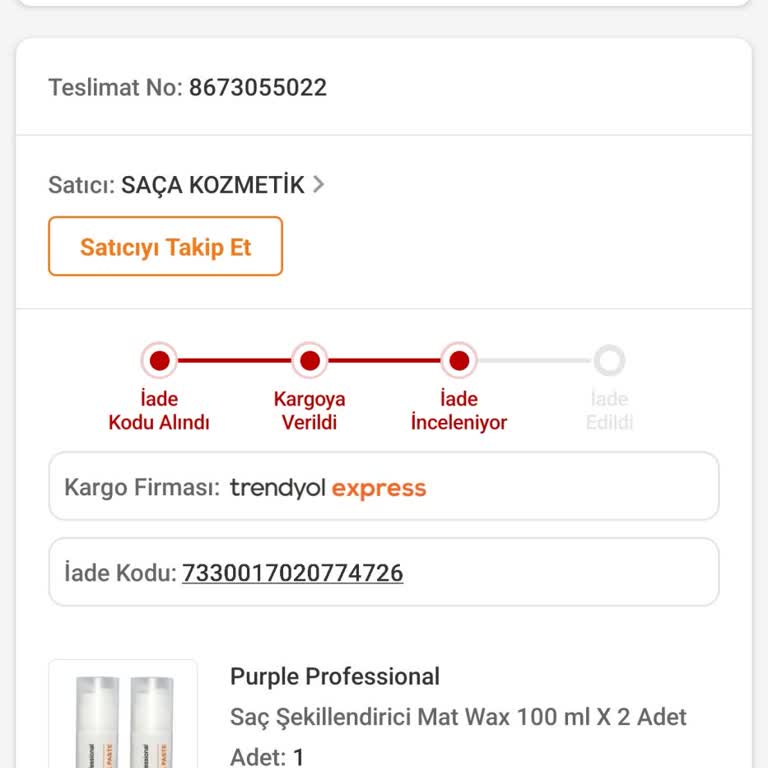 Trendyol Saça Kozmetik İade Yapmıyor