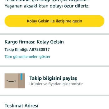 Amazon Kolay Gelsin Kargo Firmasından Şikayetçiyim