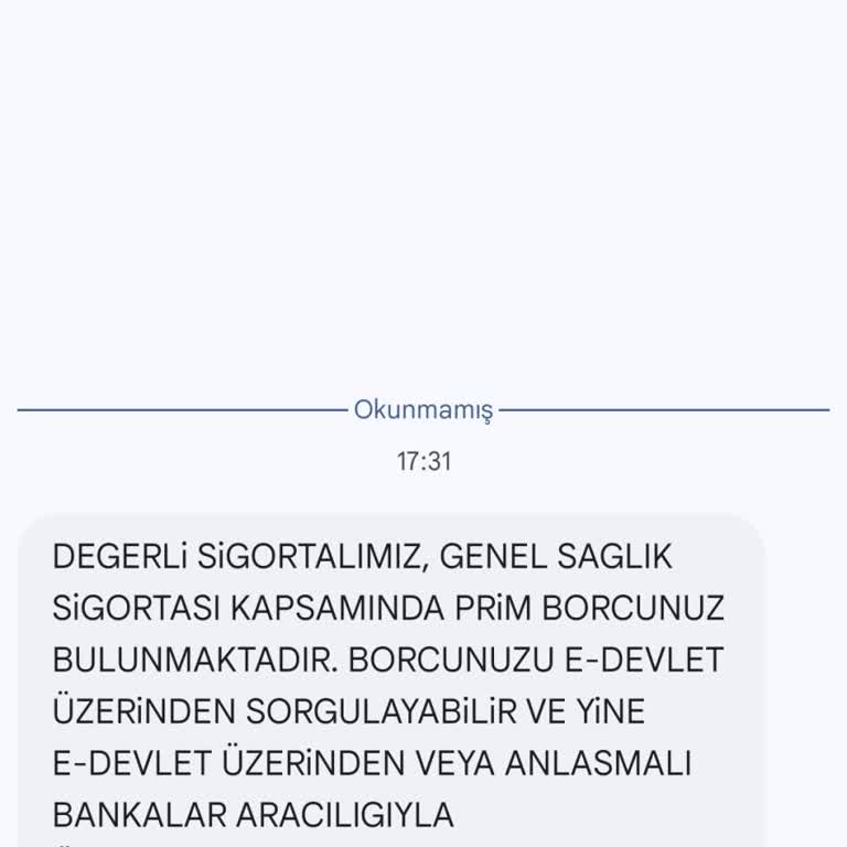 SGK'lı Olarak Çalıştığım Halde Gelen Mesaj