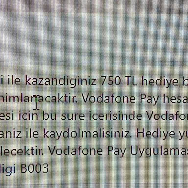 Vodafone Pay Tarife Değişikliği Kampanyası İle Kazanılan 750 TL Hediye Para Gelmedi