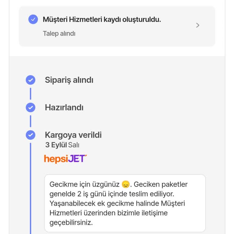 hepsiJET Hepsiburada Siparişlerimde Yaşadığım Gecikmeler Ve İletişim Sorunları