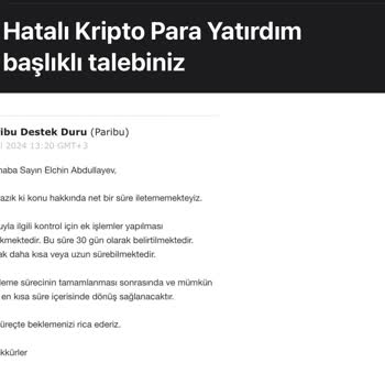 Paribu İşlemime Bakmıyor, Süre Vermiyor