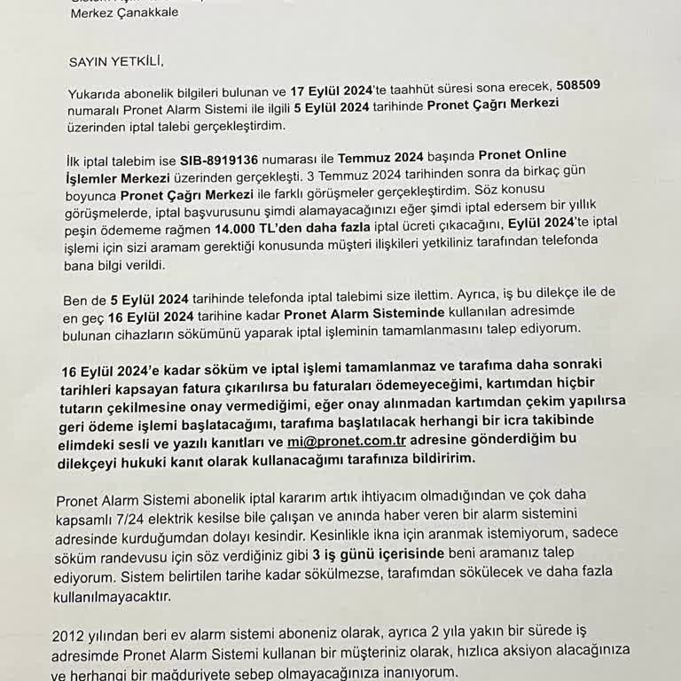 Pronet 12 Yıllık Ev Alarm Sistemi Aboneliği İptalinde Zorluk Çıkarıyor