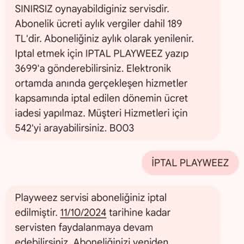 Playweez Yanlışlıkla Üyelik Ve Beklenmedik Fatura Ücreti