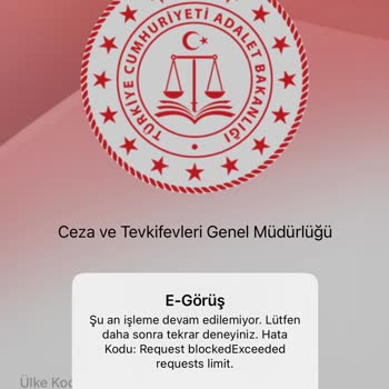 Adalet Bakanlığı E Görüş Limit Hatası!