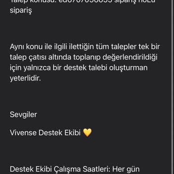 Vivense'nin İlgisizliği Nedeniyle Siparişin Teslim Süresini Bilmiyoruz