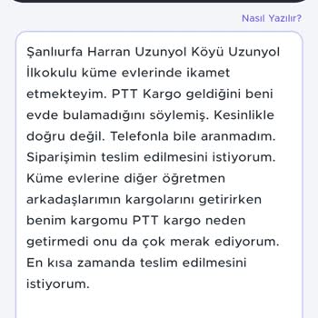 PTT Kargo Evde Olmama Rağmen Siparişimi Getirmedi