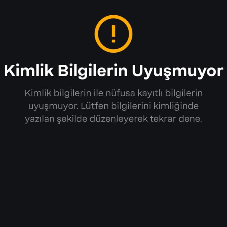 Papara Kimlik Bilgilerin Uyuşmuyor Hatası