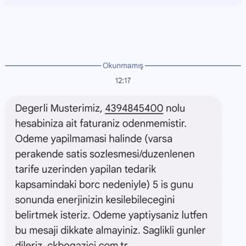 CK Boğaziçi Elektrik Yanlış Fatura Bildirimi Ve Tehdit Edici Mesaj
