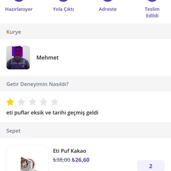 Getir Tarihi Geçmiş Ürün Satan Getirme Bir Daha!