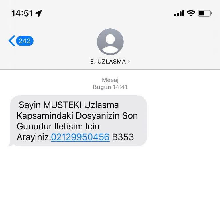 E. Uzlaşma (SMS) Tarafından Gelen Mesaj!